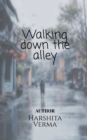 Image for Walking down the alley
