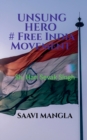 Image for Unsung Hero# Free India Movement