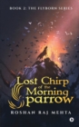 Image for Lost Chirp of the Morning Sparrow
