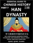 Image for Essential Guide to Chinese History (Part 7)- Han Dynasty, Large Print Edition, Self-Learn Reading Mandarin Chinese, Vocabulary, Phrases, Idioms, Easy Sentences, HSK All Levels, Pinyin, English, Simpli