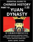 Image for Essential Guide to Chinese History (Part 13)- Yuan Dynasty, Large Print Edition, Self-Learn Reading Mandarin Chinese, Vocabulary, Phrases, Idioms, Easy Sentences, HSK All Levels, Pinyin, English, Simp