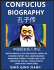 Image for Confucius Biography- Most Famous &amp; Top Influential People in Chinese History, Self-Learn Reading Mandarin Chinese, Vocabulary, Easy Sentences, HSK All Levels (Pinyin, Simplified Characters)
