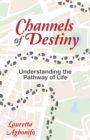 Image for Channels of Destiny