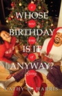 Image for Whose Birthday Is It Anyway? : A New Way of Giving