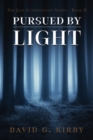 Image for Pursued by Light : The Jack Sutherington Series - Book II