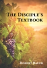 Image for Disciple&#39;s Textbook