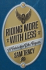 Image for Riding More With Less: A Future for Bike Repair