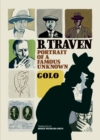 Image for B. Traven : Portrait of a Famous Unknown