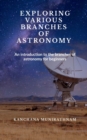 Image for Exploring Various Branches of Astronomy