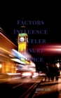 Image for Factors Influence Traveler Leisure Choice