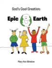 Image for God&#39;s Cool Creation:: Epic Earth