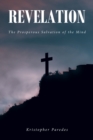 Image for Revelation: The Prosperous Salvation of the Mind