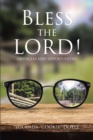Image for Bless The LORD!: Obstacles and Opportunities