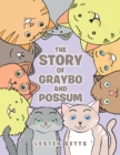 Image for Story of Graybo &amp; Possum