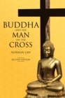 Image for Buddha and the Man on the Cross: Second Edition