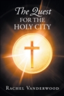 Image for Quest for the Holy City
