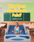 Image for Why Does Jamir Have Pain?