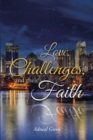 Image for Love, Challenges, and their Faith
