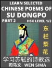 Image for Chinese Poems of Su Songpo (Part 2)- Essential Book for Beginners (HSK Level 1/2) to Self-learn Chinese Poetry of Su Shi with Simplified Characters, Easy Vocabulary Lessons, Pinyin &amp; English, Understa