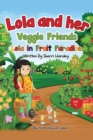 Image for Lola and her Veggie Friends