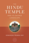 Image for Hindu Temple and Its Sacred Landscape
