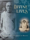 Image for Divine Lives : The Descending Current of Bhakti 