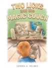 Image for Two Licks and the Magic Couch