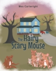 Image for Hairy Scary Mouse