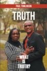 Image for Truth: What is Truth