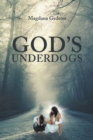 Image for God&#39;s Underdogs
