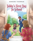 Image for Tabby&#39;s First Day In School