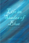 Image for Life in Shades of Blue