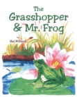 Image for Grasshopper &amp; Mr. Frog