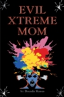 Image for Evil Xtreme Mom