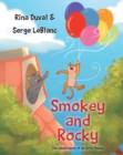 Image for Smokey and Rocky: The Inhabitants Of An Attic Palace