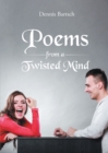 Image for Poems From A Twisted Mind
