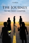 Image for Journey: To My Next Chapter