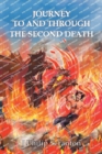 Image for Journey to and Through the Second Death