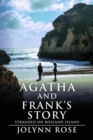 Image for Agatha and Frank&#39;s Story: Stranded on Rosland Island