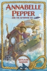 Image for Annabelle Pepper and the Afterwise Sea