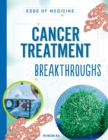 Image for Cancer Treatment Breakthroughs