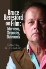 Image for Bruce Beresford on Film : Interviews, Chronicles, Statements