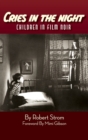 Image for Cries in the Night (hardback) : Children in Film Noir