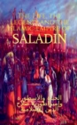 Image for The Life, the Legend, and the Islamic Empire of Saladin