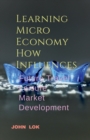 Image for Learning Micro Economy How Influences