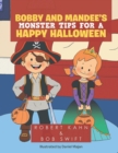 Image for Bobby and Mandee&#39;s Monster Tips for a Happy Halloween