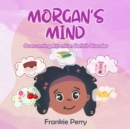 Image for Morgan&#39;s Mind