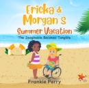 Image for Ericka &amp; Morgan&#39;s Summer Vacation