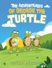 Image for The Adventures of George the Turtle
