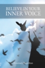Image for Believe In Your Inner Voice